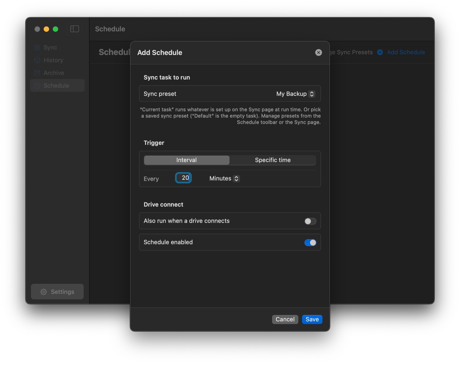 Schedule view with interval and drive-connect triggers